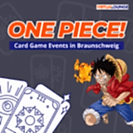 One Piece Card Game Turnier in der Innenstadt Braunschweig. Spaß, Spannung und Action beim Spielen mit One Piece Karten.